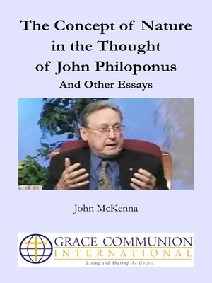 cover image of The Concept of Nature in the Thought of John Philoponus and Other Essays